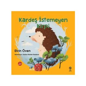 Kitap Sia Kitap Kardeş İstemeyen Kirpi