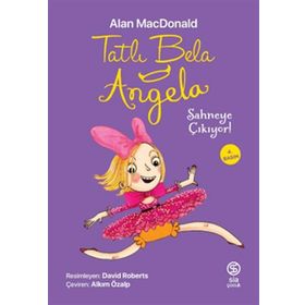 Kitap Sia Kitap Tatlı Bela Angela Sahneye Çıkıyor