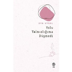 Kitap Sia Kitap Yolu Yalnızlığıma Düşmedi