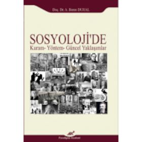 Kitap Sosyolojide Kuram Yöntem Güncel Yaklaşımlar
