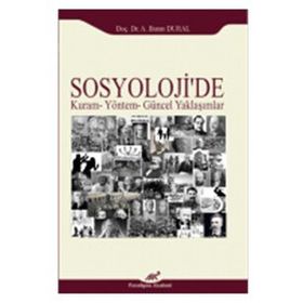 Kitap Sosyolojide Kuram Yöntem Güncel Yaklaşımlar