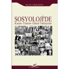 Kitap Sosyolojide Kuram Yöntem Güncel Yaklaşımlar