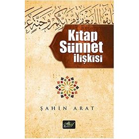 Kitap Sünnet İlişkisi - Şahin Arat