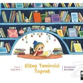 Kitap Tamircisi Toprak - Ezgi Berk