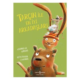 Kitap Tarçın ile En İyi Arkadaşları İş Bankası Kültür Yayınları