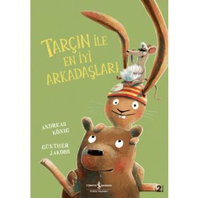 Kitap Tarçın ile En İyi Arkadaşları İş Bankası Kültür Yayınları