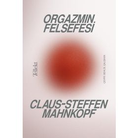 Kitap Tellekt Orgazmın Felsefesi