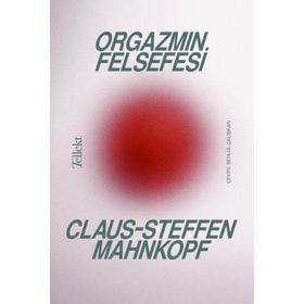 Kitap Tellekt Orgazmın Felsefesi