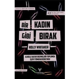 Kitap Theseus Yayınevi Bir Kadın Gibi Bırak