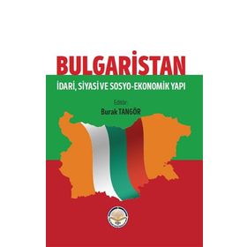 Kitap Tiav Bulgaristan - İdari Siyasi ve Sosyo Ekonomik Yapı