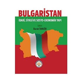 Kitap Tiav Bulgaristan - İdari Siyasi ve Sosyo Ekonomik Yapı