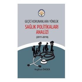 Kitap Tiav Geçici Korunanlara Yönelik Sağlık Politikaları Analizi