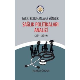 Kitap Tiav Geçici Korunanlara Yönelik Sağlık Politikaları Analizi