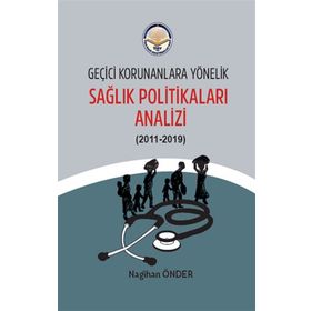Kitap Tiav Geçici Korunanlara Yönelik Sağlık Politikaları Analizi