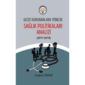 Kitap Tiav Geçici Korunanlara Yönelik Sağlık Politikaları Analizi