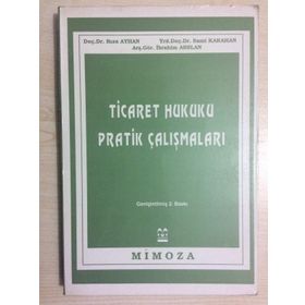 Kitap Ticaret Hukuku Pratik Çalışmaları