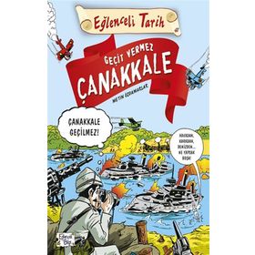 Kitap Timaş Yayınları Eğlenceli Tarih Serisi 07 - Geçit Vermez Çanakkale