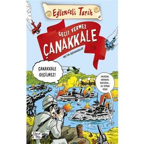 Kitap Timaş Yayınları Eğlenceli Tarih Serisi 07 - Geçit Vermez Çanakkale