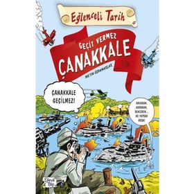 Kitap Timaş Yayınları Eğlenceli Tarih Serisi 07 - Geçit Vermez Çanakkale