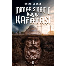 Kitap Timaş Yayınları Mimar Sinan'ın Kayıp Kafatası