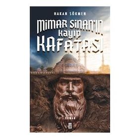 Kitap Timaş Yayınları Mimar Sinan'ın Kayıp Kafatası