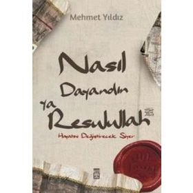Kitap Timaş Yayınları Nasıl Dayandın Ya Rasulullah