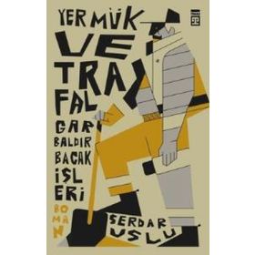 Kitap Timaş Yayınları Yermük ve Trafalgar Baldır Bacak İşleri