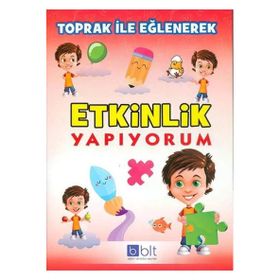Kitap Toprak İle Eğlenerek Etkinlik Yapıyorum-Bulut Eğitim ve Kültür Yayınları