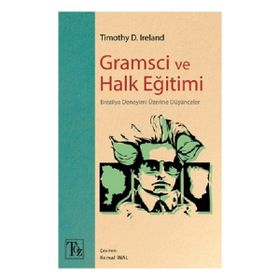 Kitap Töz Yayınları Gramsci Ve Halk Eğitimi