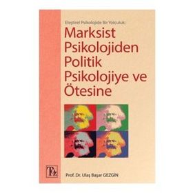 Kitap Töz Yayınları Marksist Psikolojiden Politik Psikolojiye ve Ötesine