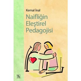 Kitap Töz Yayınları Naifliğin Eleştirel Pedagojisi