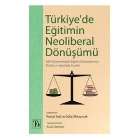 Kitap Töz Yayınları Türkiye'de Eğitimin Neoliberal Dönüşümü