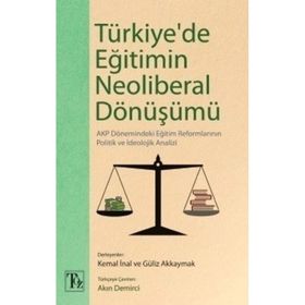 Kitap Töz Yayınları Türkiye'de Eğitimin Neoliberal Dönüşümü