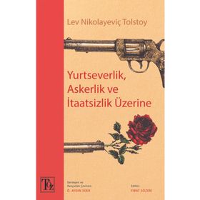Kitap Töz Yayınları Yurtseverlik Askerlik ve İtaatsizlik Üzerine