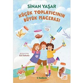 Kitap Tudem Yayınları Küçük Toplayıcının Büyük Macerası