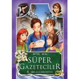 Kitap Tudem Yayınları Süper Gazeteciler 4: Belalı Davetiye