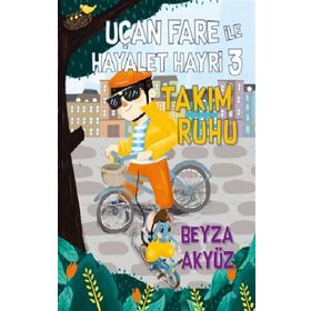 Kitap Tudem Yayınları Uçan Fare ile Hayalet Hayri 3 - Takım Ruhu