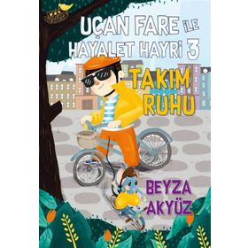 Kitap Tudem Yayınları Uçan Fare ile Hayalet Hayri 3 - Takım Ruhu
