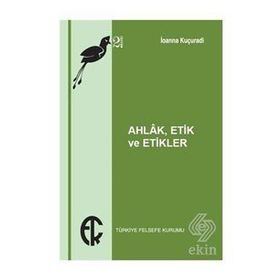 Kitap Türkiye Felsefe Kurumu Ahlak Etik ve Etikler