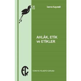 Kitap Türkiye Felsefe Kurumu Ahlak Etik ve Etikler