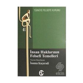Kitap Türkiye Felsefe Kurumu İnsan Haklarının Felsefi Temelleri