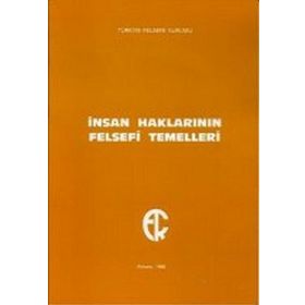 Kitap Türkiye Felsefe Kurumu İnsan Haklarının Felsefi Temelleri