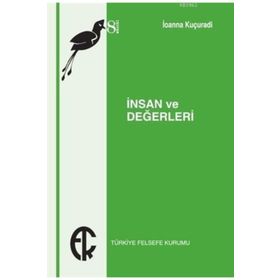 Kitap Türkiye Felsefe Kurumu İnsan ve Değerleri