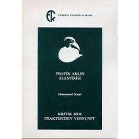Kitap Türkiye Felsefe Kurumu Pratik Aklın Eleştirisi