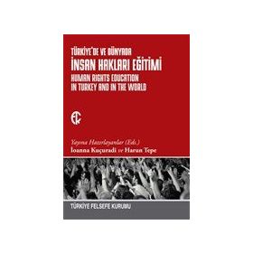 Kitap Türkiye Felsefe Kurumu Türkiye'de ve Dünyada İnsan Hakları Eğitimi