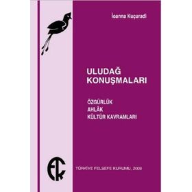 Kitap Türkiye Felsefe Kurumu Uludağ Konuşmaları