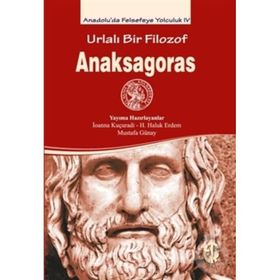 Kitap Türkiye Felsefe Kurumu Urlalı Bir Filozof - Anaksagoras