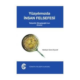 Kitap Türkiye Felsefe Kurumu Yüzyılımızda İnsan Felsefesi