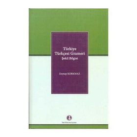 Kitap Türkiye Türkçesi Grameri Şekil Bilgisi