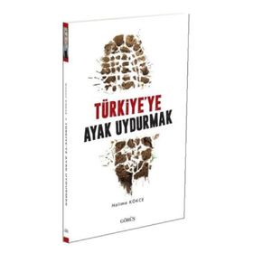 Kitap Türkiye'ye Ayak Uydurmak